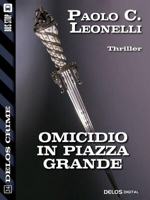 cover image of Omicidio in Piazza ​Grande